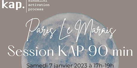 Hauptbild für KAP Session Paris Le Marais - Spéciale 90 min