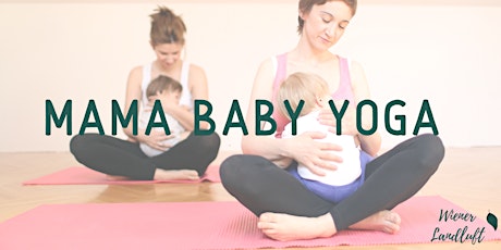 Hauptbild für Mama Baby Yoga - Rückbildung & Entspannung