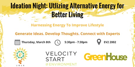 Ideation Night: Utilizing Alternative Energy for Better Living primary image