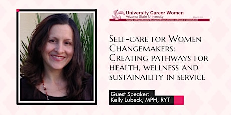 UCW 2018 Spring Luncheon: Self-care for Women Changemakers primary image