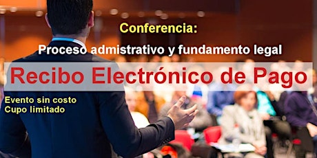 Imagen principal de Conferencia Recibo Electrónico de Pago 