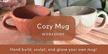Beginner's Ceramics - Cozy Mug Pottery Workshop