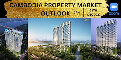 You Are Invited To Cambodia Property Market Outlook Webinar primary image