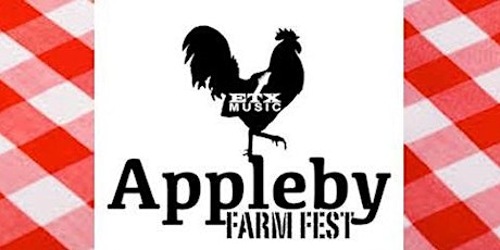 Appleby FarmFest by ETX Music (second annual) primary image