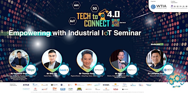 Tech to Connect 4.0 Series: Empowering with Industrial IoT (IIoT) Seminar