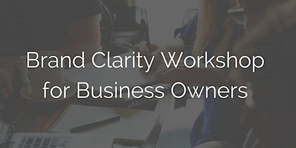Brand Clarity Workshop