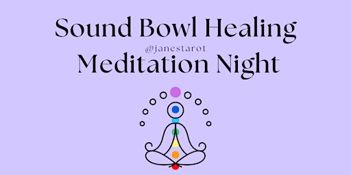 Sound bowl healing Meditation night