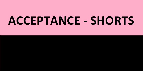 ACCEPTANCE - MIXED SHORTS