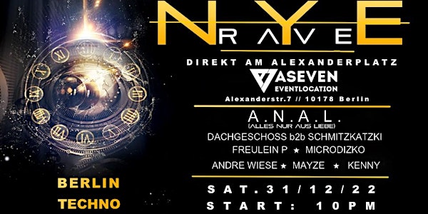 NYE RAVE  2022 - BERLIN TECHNO - ✯ Abendkasse ab 22Uhr geöffnet ✯