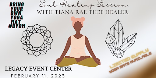 Soul Healing Session w/ Tiana Rae Thee Healer
