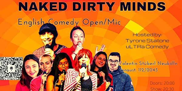 Naked Dirty Minds English Comedy / Open Mic