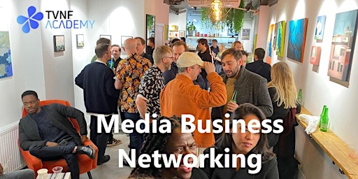 NEW TVNF Academy Networking & Business Education for Film & Media Creators