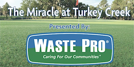 The Waste Pro Miracle at Turkey Creek Golf Scramble primary image