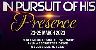 In Pursuit of His Presence