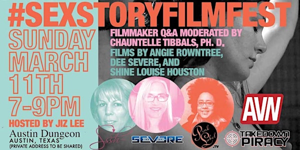#SexStoryFilmFest Indie Adult Film Screening