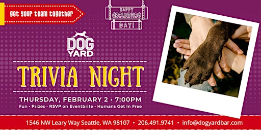 Trivia Night at the Dog Yard in Ballard - Thursday, February 2 at 6:30pm