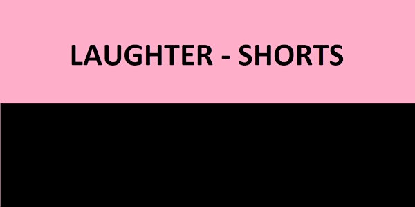 LAUGHTER - WOMEN'S SHORTS