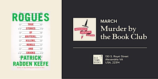 March Murder by the Book Club: "Rogues" by Patrick Radden Keefe