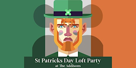 The St. Patricks Day Loft Party 2018 primary image