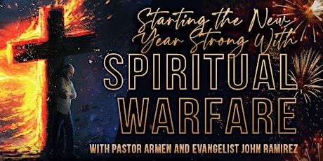 Starting The New Year Strong With Spiritual Warfare primary image
