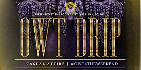 OWT Drip Party
