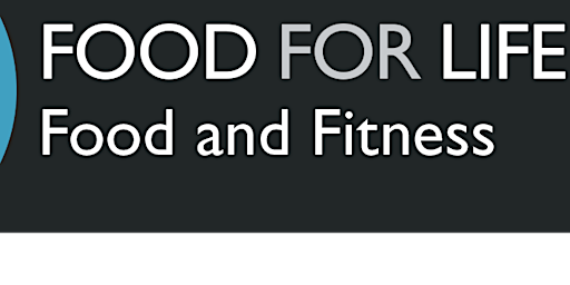 Nutrition Education & Cooking Class: Food for Life: Food for Fitness