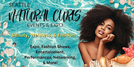 Seattle Natural Curls Events & Expo 2023 - Enchanted Sea