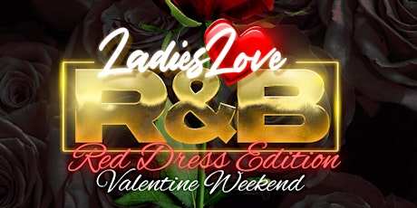 Ladies Love R&B "Red Dress Edition"
