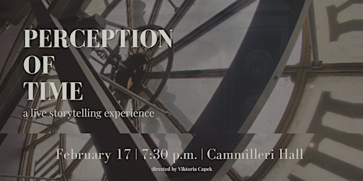 Perception of Time: a live storytelling experience