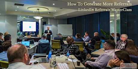 How To Generate More Referrals - Linkedin Referrals – Masterclass primary image