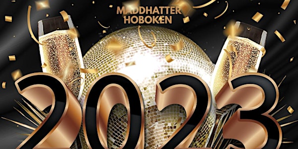 Madd Hatter "All That Glitters" New Year's Eve 2022