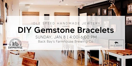 DIY Gemstone Bracelets Class - Farmhouse Brewing