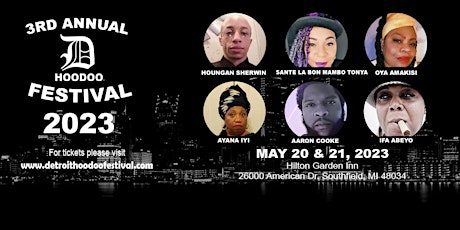 3rd Annual Detroit Hoodoo Festival 2023