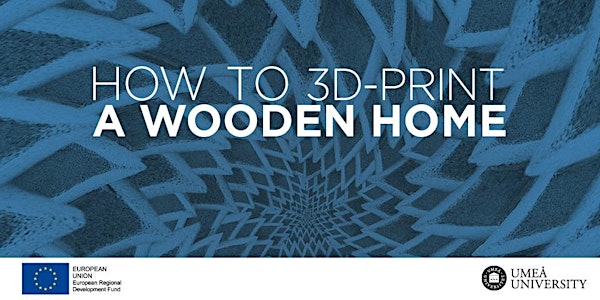 How to 3D-Print a Wooden Home