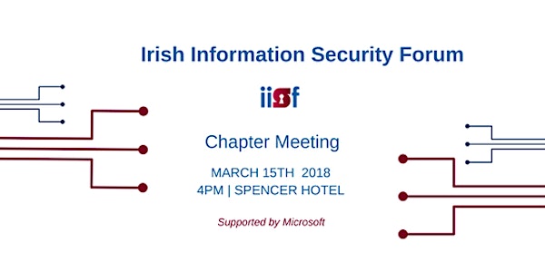 IISF March 2018 Chapter Meeting