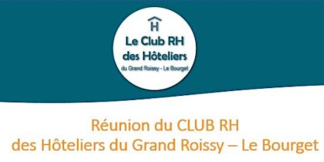 Image principale de CLUB RH des Hôteliers du GRLB