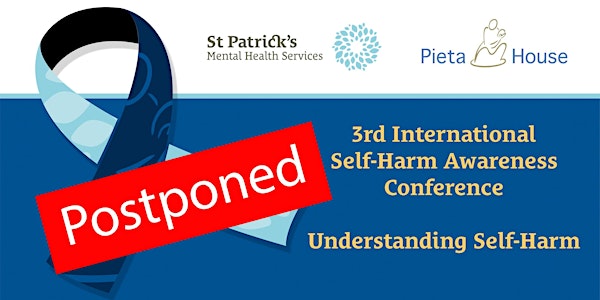 Self-Harm Awareness Conference 2018 - Understanding Self-Harm