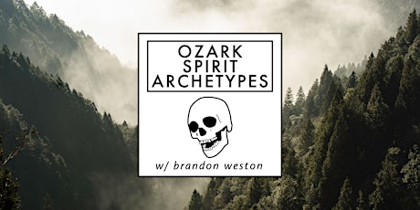 Ozark Spirit Archetypes
