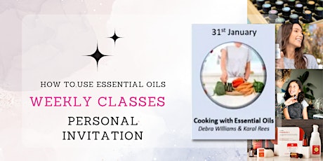 FREE | C﻿ooking w/ Essential Oils | Virtual Class | JustBE DoTerra Advocate