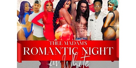 Thee Madams’ Romantic Night