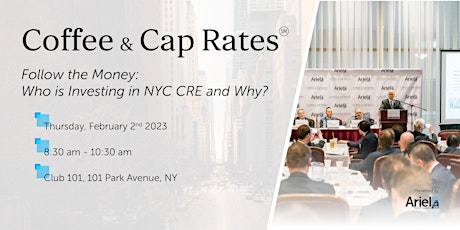 CCR Feb 2023 - Follow the Money: Who is Investing in NYC CRE and Why? primary image