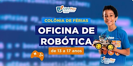 Hauptbild für Oficina Presencial de Robótica - 13 a 17 anos