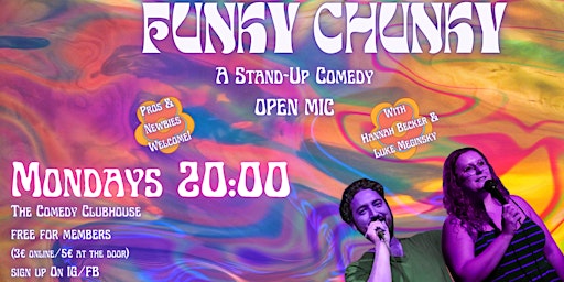 Immagine principale di Funky Chunky Open Mic • Stand-Up Comedy in English • Monday 