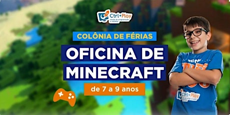 Hauptbild für Oficina Presencial de Minecraft - 07 a 09  anos