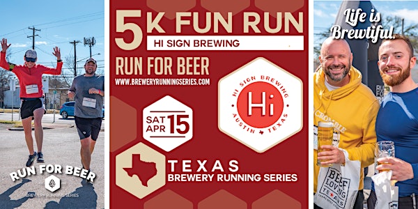 5k Beer Run x Hi Sign Brewing | 2023 TX Brewery Running Series