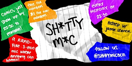 Sh*tty M*c • Stand-Up Comedy in English • Monday