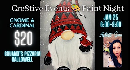 CANCELED $20 Paint Night - Gnome & Cardinal - Buranos Pizzaria Hallowell