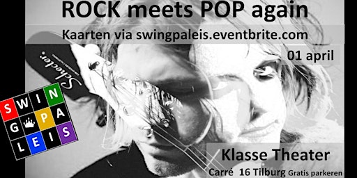 ROCK meets POP Klasse Theater Tilburg 01 april 2023