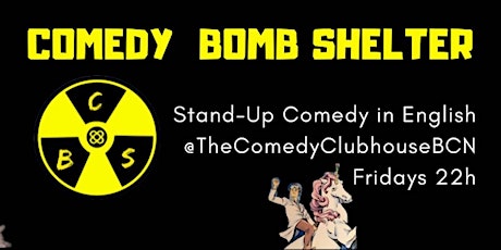 Comedy Bomb Shelter • Stand-Up Comedy in English