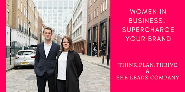 Women's Business Academy: Supercharge your Brand